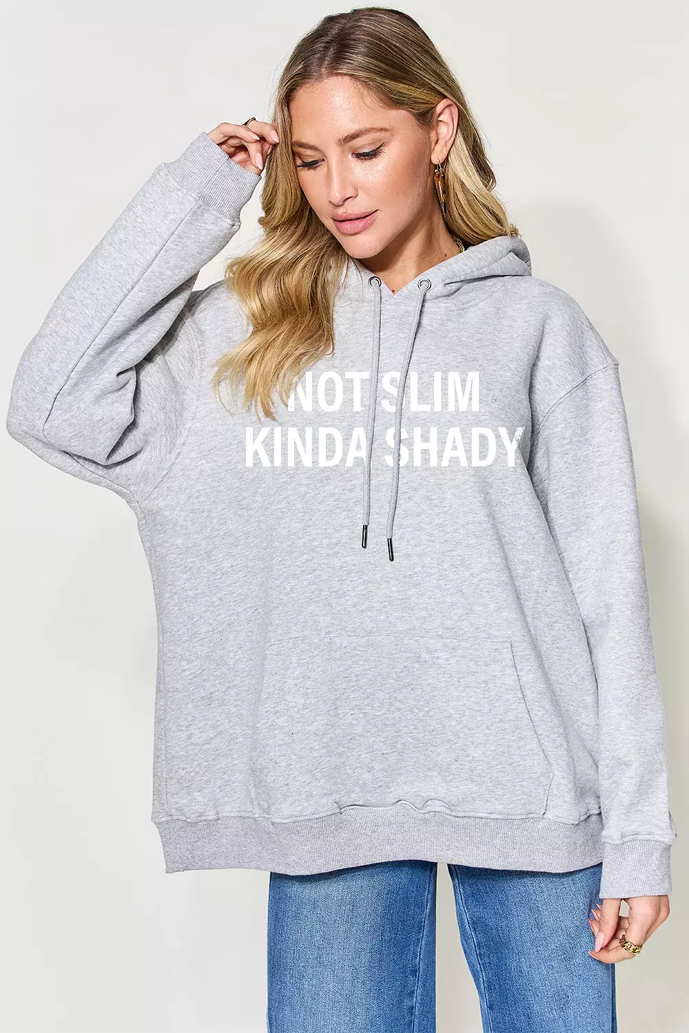 NOT SLIM KINDA SHADY Long Sleeve Hoodie